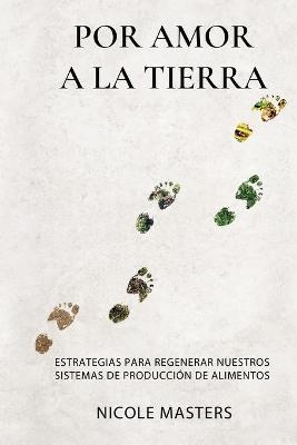 Book cover for Por Amor a la Tierra