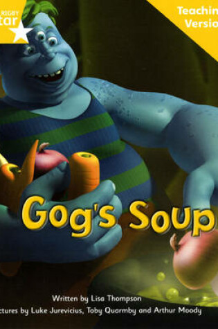 Cover of Fantastic Forest Yellow Level Fiction: Gog's Soup Teaching Version