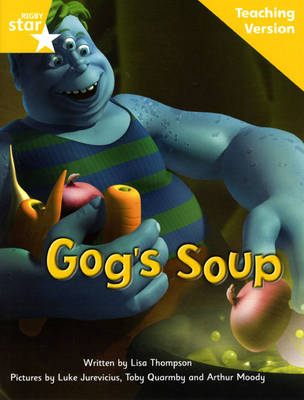 Book cover for Fantastic Forest Yellow Level Fiction: Gog's Soup Teaching Version