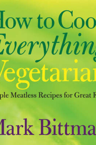 Cover of How to Cook Everything Vegetarian