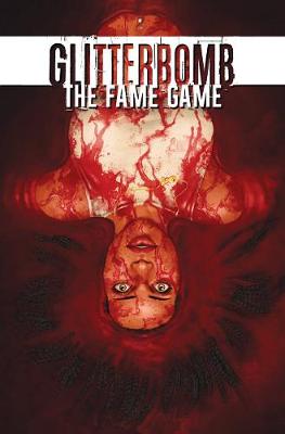 Book cover for Glitterbomb Volume 2: The Fame Game