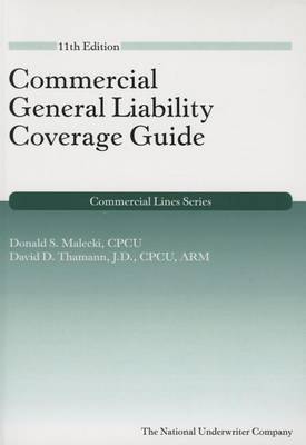 Book cover for Commercial General Liability Coverage Guide