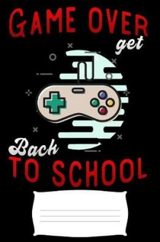 Cover of game over get back to school