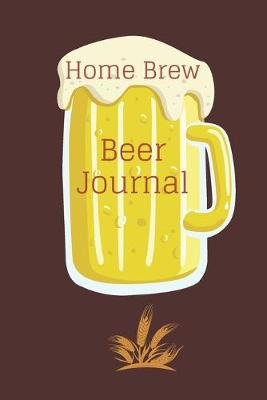 Book cover for Home Brew Journal