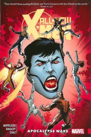 Cover of All-new X-men: Inevitable Vol. 2: Apocalypse Wars