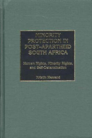 Cover of Minority Protection in Post-Apartheid South Africa