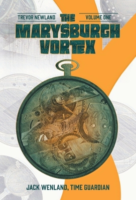 Book cover for The Marysburgh Vortex: Jack Wenland, Time Guardian