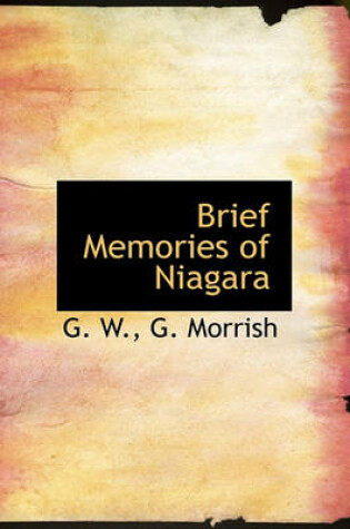 Cover of Brief Memories of Niagara