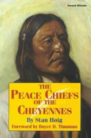 Cover of The Peace Chiefs of the Cheyennes