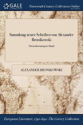 Book cover for Sammlung Neuer Schriften Von Alexander Bronikowski; Dreiundzwanzigster Band