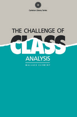 Book cover for The Challenge of Class Analysis