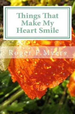 Cover of Things That Make My Heart Smile