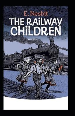 Book cover for The Railway Children Annotated