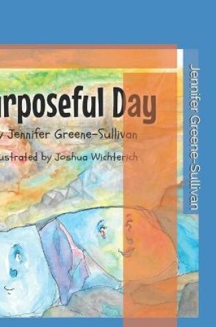 Cover of Purposeful Day