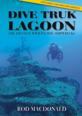 Book cover for Dive Truk Lagoon, 2nd edition