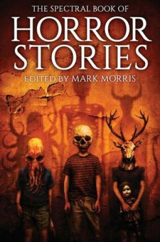 Cover of The Spectral Book of Horror Stories