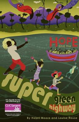 Book cover for Hope and the Super Green Highway