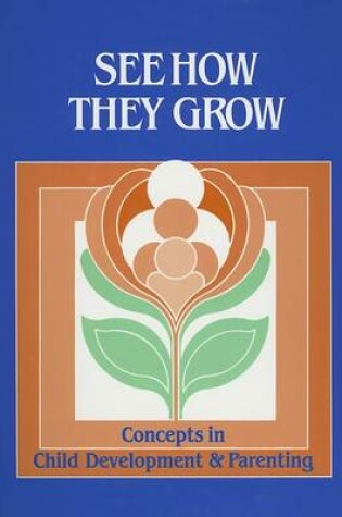 Cover of See How They Grow -Stud.