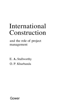 Cover of International Construction and the Role of Project Management