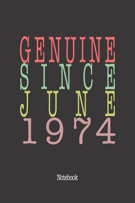 Book cover for Genuine Since June 1974