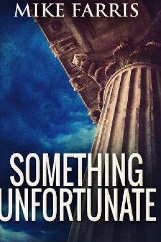 Cover of Something Unfortunate