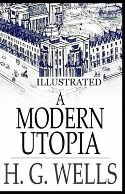 Book cover for A Modern Utopia Illustrated