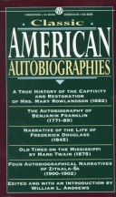 Book cover for Classic American Autobiographies