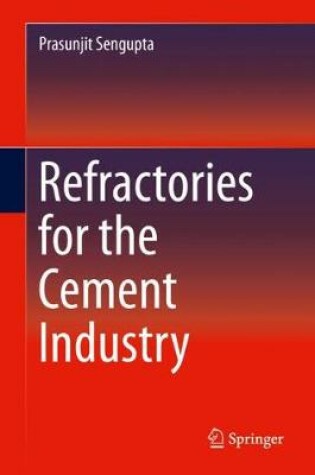 Cover of Refractories for the Cement Industry