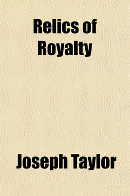 Book cover for Relics of Royalty