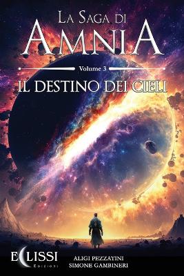 Book cover for La Saga di Amnia - Vol.3