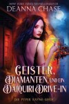 Book cover for Geister, Diamanten und ein Daiquiri Drive-in