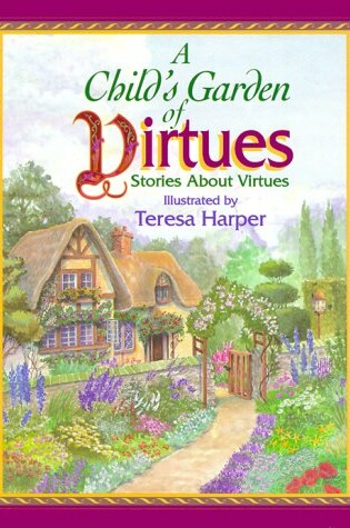Cover of Child's Garden of Virtues