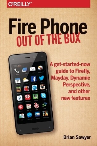 Cover of Fire Phone - Out of the Box