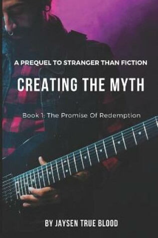 Cover of Creating The Myth