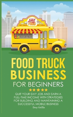 Book cover for Food Truck Business for Beginners