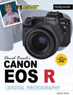 Book cover for David Busch's Canon EOS R Guide