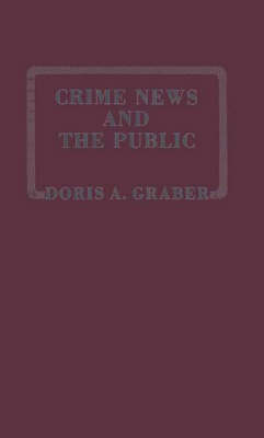 Book cover for Crime News and the Public.