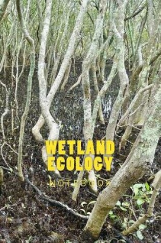 Cover of Wetland Ecology