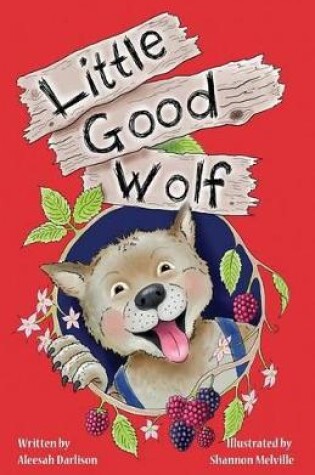 Cover of Little Good Wolf