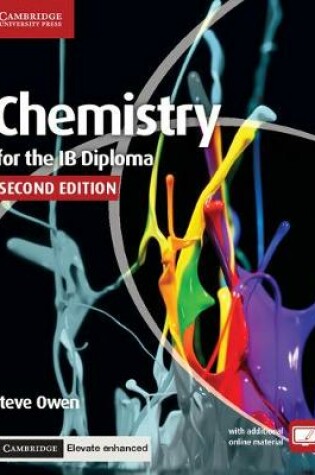 Cover of Chemistry for the IB Diploma Coursebook with Cambridge Elevate Enhanced Edition (2 Years)