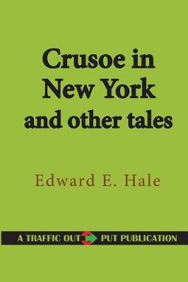 Book cover for Crusoe in New York, and Other Tales