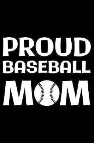 Cover of Proud Baseball Mom