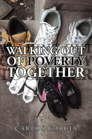 Cover of Walking Out of Poverty Together