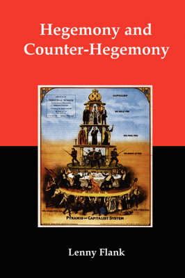Book cover for Hegemony and Counter-Hegemony