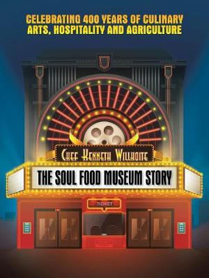 Cover of The Soul Food Museum Story