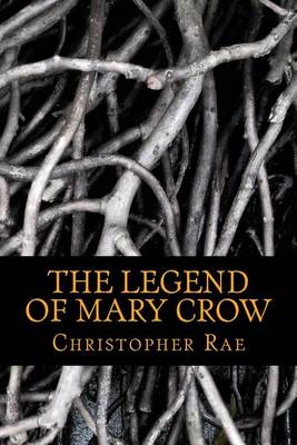 Cover of The Legend of Mary Crow