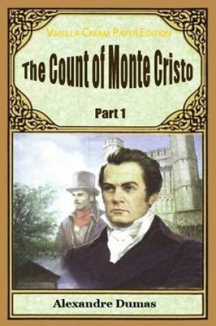 Cover of The Count of Monte Cristo Part 1
