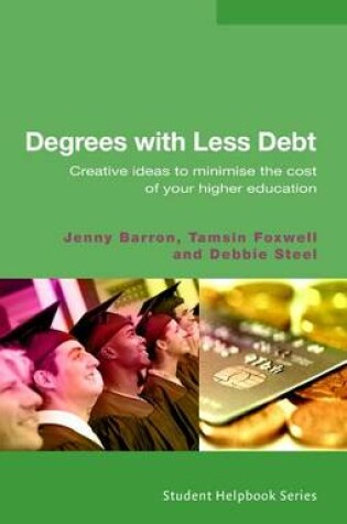 Cover of Degrees with Less Debt