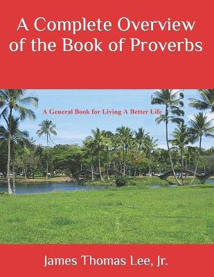 Book cover for A Complete Overview of the Book of Proverbs