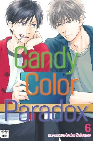 Cover of Candy Color Paradox, Vol. 6